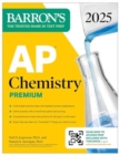 AP Chemistry Premium, 2025: Prep Book with 6 Practice Tests + Comprehensive Review + Online Practice - Book