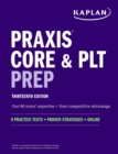 Praxis Core and PLT Prep : 9 Practice Tests + Proven Strategies + Online - eBook