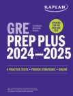 GRE Prep Plus 2024-2025 - Updated for the New GRE: 6 Practice Tests + Live Classes + Online Question Bank and Video Explanations - eBook