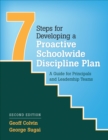 Seven Steps for Developing a Proactive Schoolwide Discipline Plan : A Guide for Principals and Leadership Teams - Book