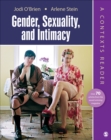 Gender, Sexuality, and Intimacy: A Contexts Reader - Book