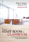 From Staff Room to Classroom : A Guide for Planning and Coaching Professional Development - eBook