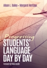 Progressing Students' Language Day by Day - eBook