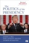 The Politics of the Presidency - eBook