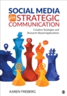 Social Media for Strategic Communication : Creative Strategies and Research-Based Applications - eBook