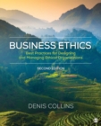 Business Ethics : Best Practices for Designing and Managing Ethical Organizations - eBook