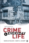 Crime and Everyday Life : A Brief Introduction - Book