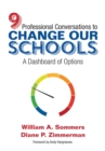 Nine Professional Conversations to Change Our Schools : A Dashboard of Options - eBook