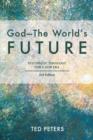 God--The World's  Future : Systematic Theology for a New Era - eBook