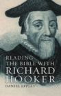 Reading the Bible with Richard Hooker - eBook
