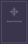 Minister's Prayer Book : An Order of Prayers and Readings - eBook
