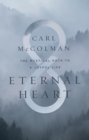 Eternal Heart: The Mystical Path to a Joyful Life - eBook