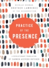 Practice of the Presence : A Revolutionary Translation by Carmen Acevedo Butcher - eBook