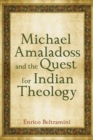 Michael Amaladoss and the Quest for Indian Theology - eBook