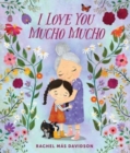 I Love You Mucho Mucho - Book