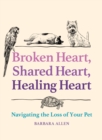 Broken Heart, Shared Heart, Healing Heart - eBook