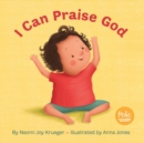 I Can Praise God - eBook