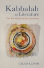 Kabbalah as Literature - eBook