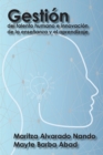 Gestion Del Talento Humano E Innovacion De La Ensenanza Y El Aprendizaje - eBook