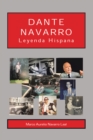 Dante Navarro : Leyenda Hispana - eBook