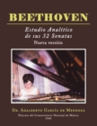 BEETHOVEN  Estudio analitico de sus 32 sonatas : Nueva version - eBook