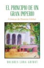 El principio de un Gran Imperio : Cronicas de Historia Global. - eBook