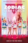 Zodiac Starforce Vol. 2 : Cries of the Fire Prince - Book