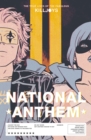 The True Lives Of The Fabulous Killjoys: National Anthem - Book
