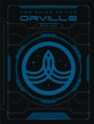 The Guide to The Orville - Book