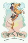 Trick Pony - Book