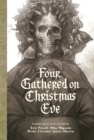 Four Gathered on Christmas Eve - Book