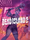 The Art Of Dead Island 2 - Book