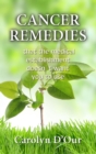 CANCER REMEDIES That The Medical Establishment Doesn't Want You To Use - eBook