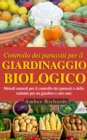Controllo dei parassiti per il giardinaggio biologico - eBook