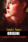 Zombie Games (Origini) - eBook