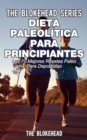 Dieta paleolitica para principiantes - Las 70 mejores recetas paleo para deportistas - eBook