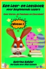 Een Leer- en Leesboek voor Beginnende Lezers Level 1 Over Eieren, de Paashaas en Chocolade! - eBook