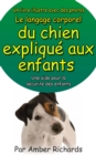 Un livre illustre avec des photos Le langage corporel du chien explique aux enfants - eBook