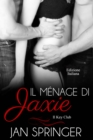 Il menage di Jaxie - eBook