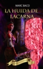 La huida de Lacarna - eBook