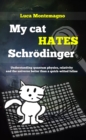 My cat hates Schrodinger - eBook