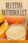 Receitas Nutribullet - eBook