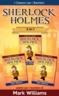Sherlock Holmes per bambini: Il Carbonchio Azzurro, Silver Blaze, La Lega dei Capelli Rossi - eBook