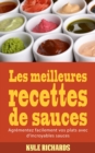 Les meilleures recettes de sauces - eBook
