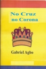 No Cruz, No Corona - eBook