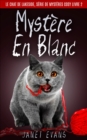 Mystere En Blanc (Le Chat de Lakeside, Serie de Mysteres Cosy Livre 2) - eBook