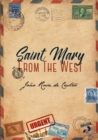 Saint Mary From The West - eBook