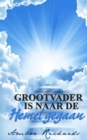 Grootvader is naar de Hemel gegaan - eBook