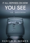 It All Depends on How You See - eBook