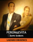Peron&Evita: Love Letters. - eBook